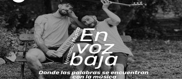 En Voz Baja - Hermanos Música 