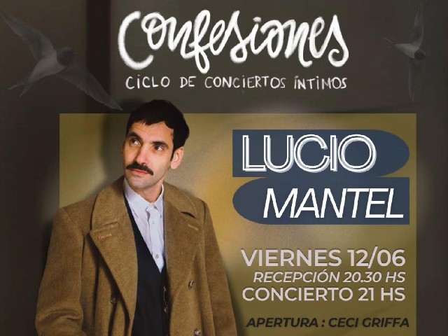 Confesiones con Lucio Mantel