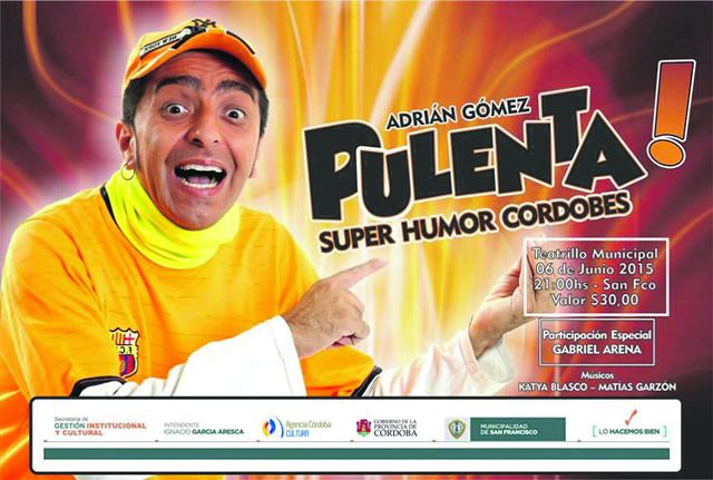 Adrián Gomez: Pulenta