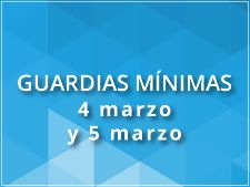 Guardias mínimas 03 y 04 de marzo 2019