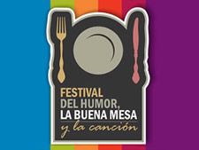 Festival del Humor, la Buena Mesa y la Canción