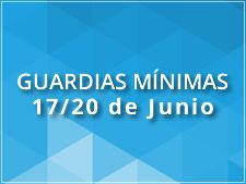 Guardias mínimas: 17 y 20 de Junio