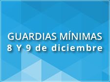 Guardias mínimas: jueves 8 y viernes 9 de Diciembre