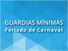 Guardias mínimas: Feriado de Carnaval