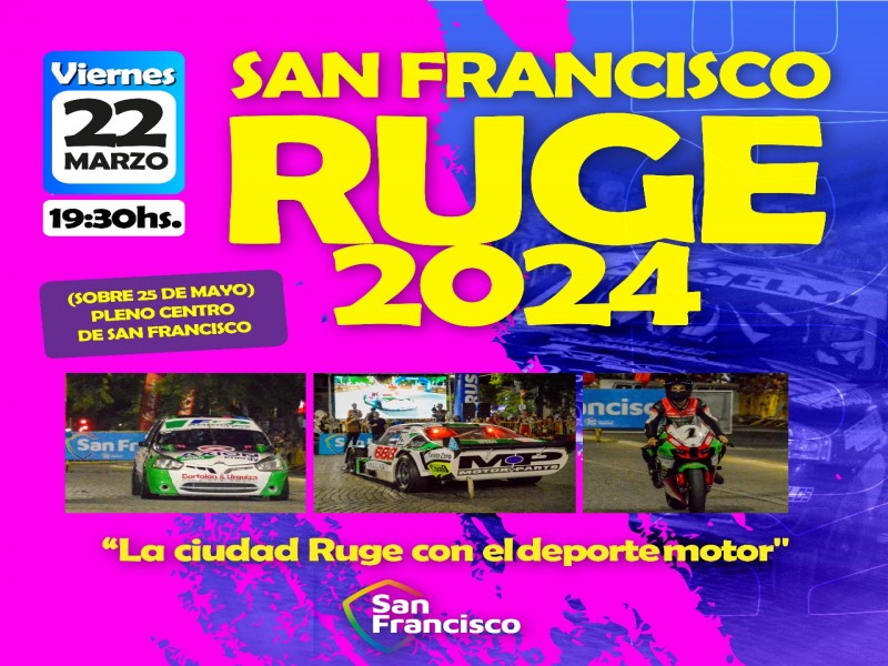 El San Francisco Ruge palpita su cuarta edición 