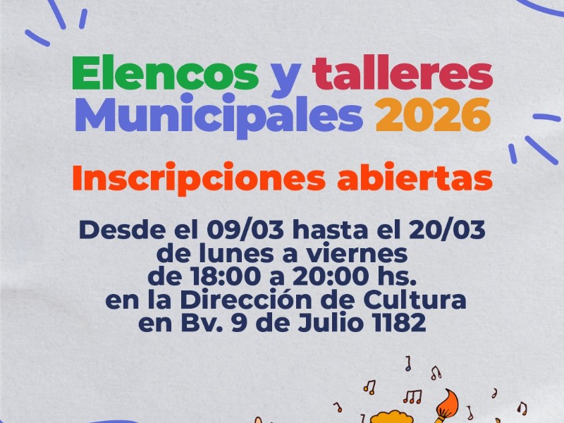 Comienzan las inscripciones para los Elencos y Talleres Municipales 2026